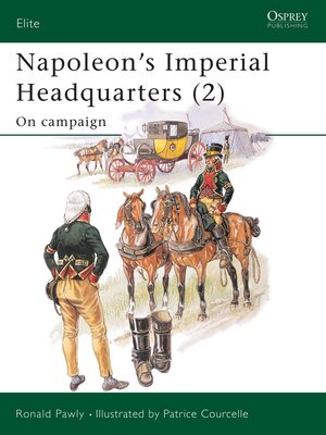 cover image of Napoleon's Imperial Headquarters (2)